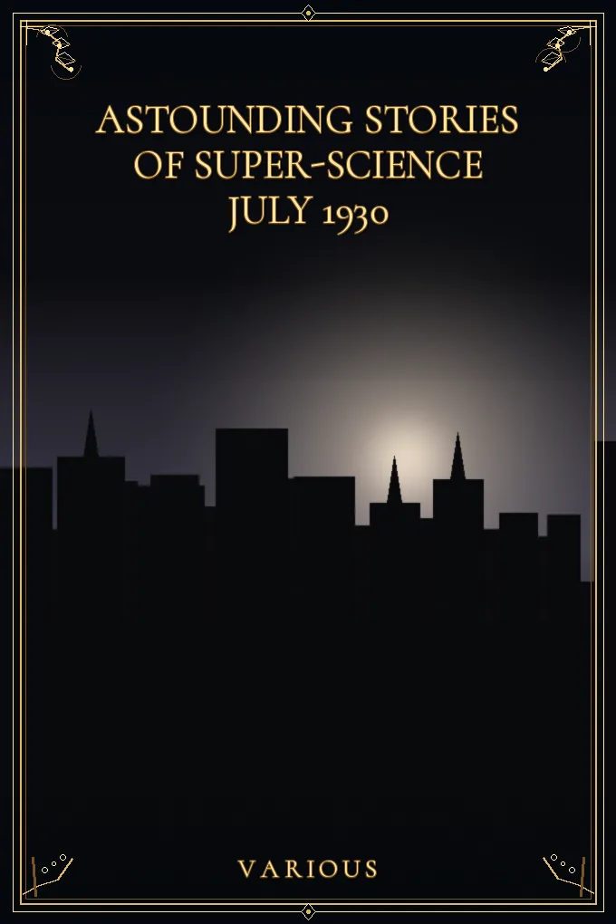 Astounding Stories of Super-Science July 1930