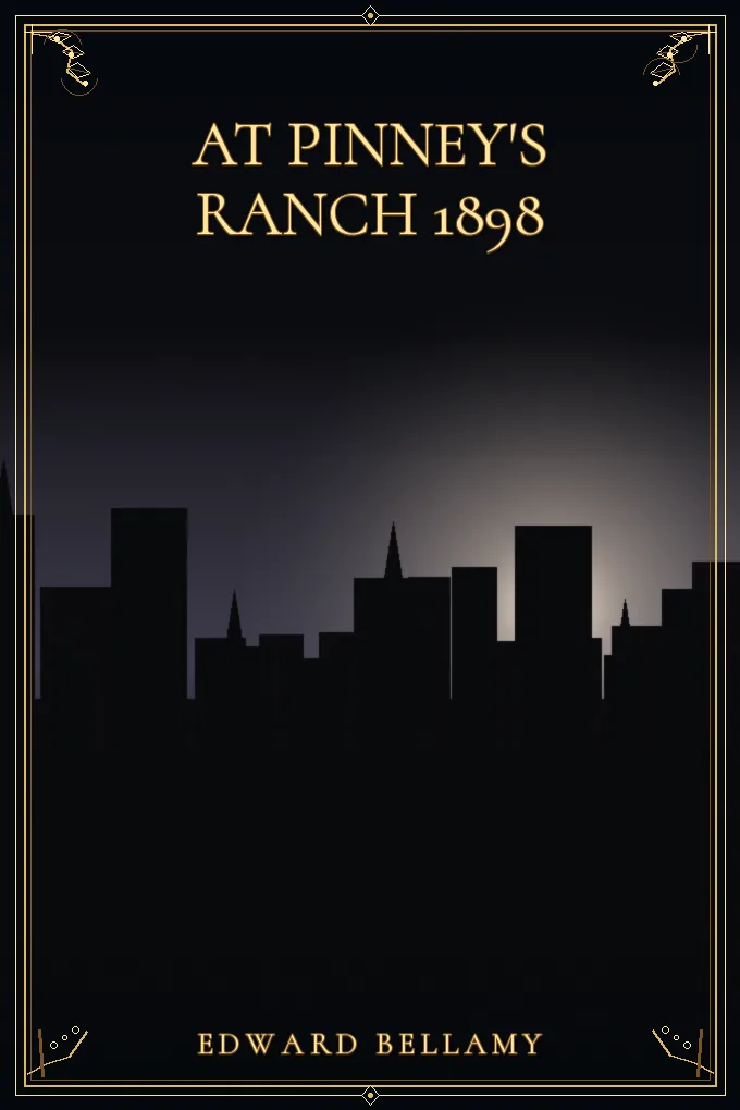 At Pinney's Ranch 1898