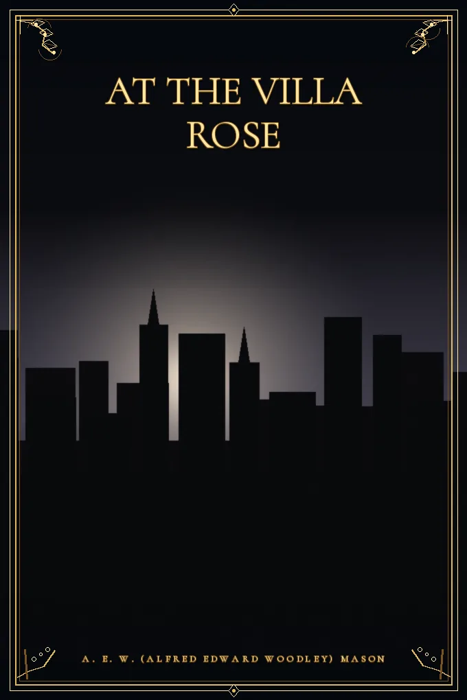 At the Villa Rose
