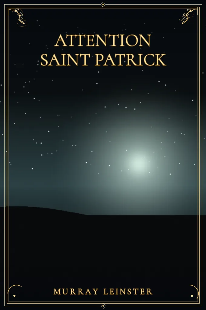Attention Saint Patrick