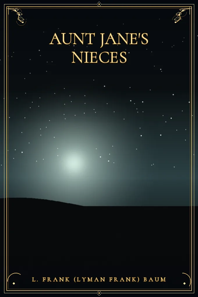 Cover of Aunt Jane's Nieces