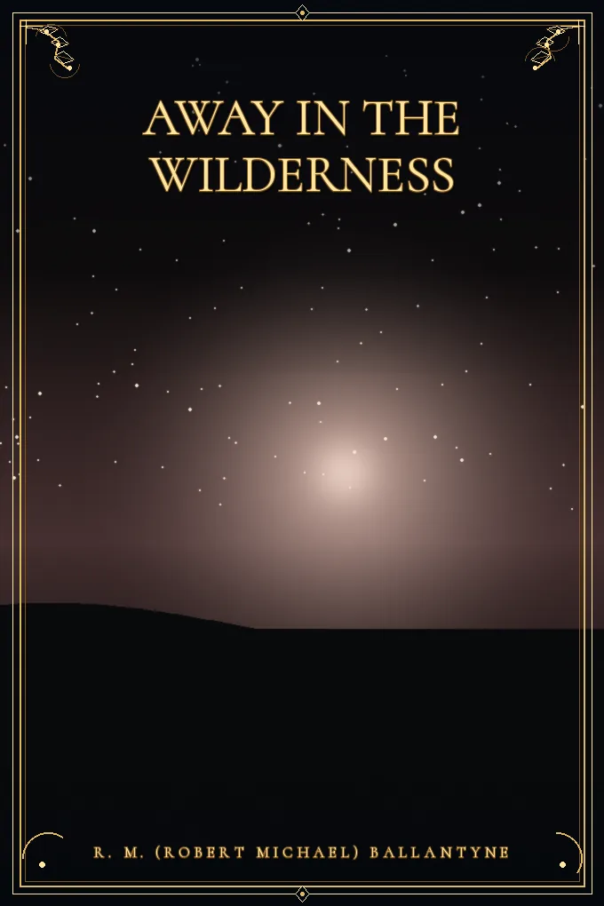 Cover of Away in the Wilderness