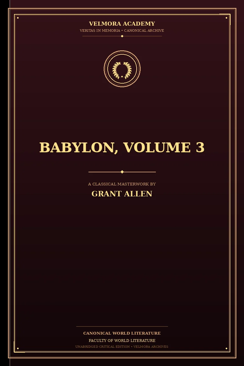 Babylon, Volume 3