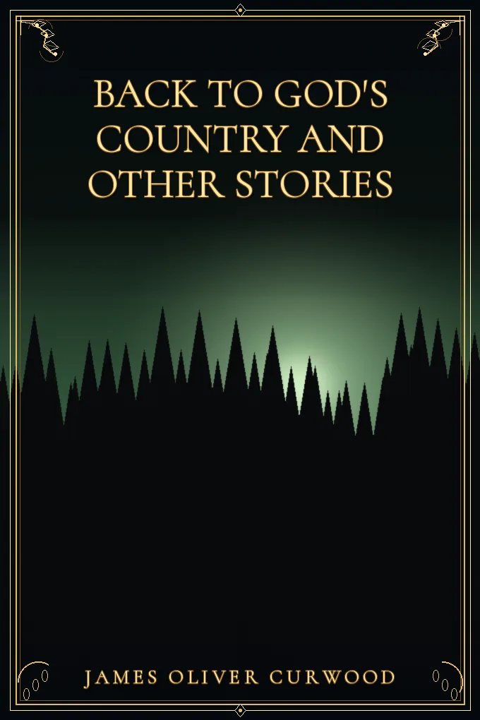 Cover of Back to God's Country and Other Stories