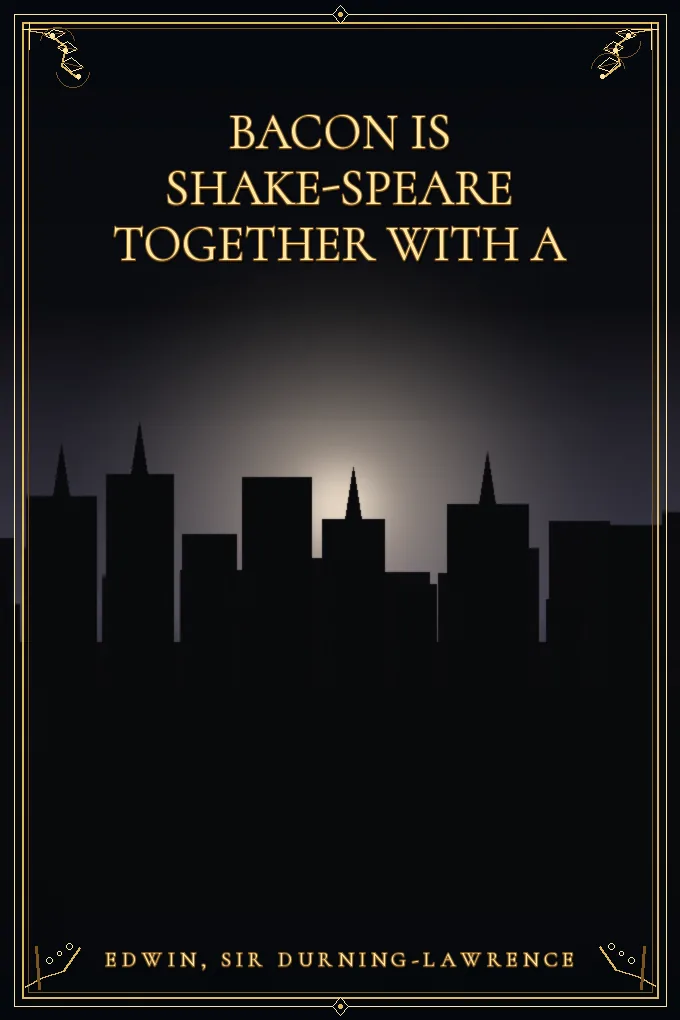Cover of Bacon is Shake-Speare Together with
