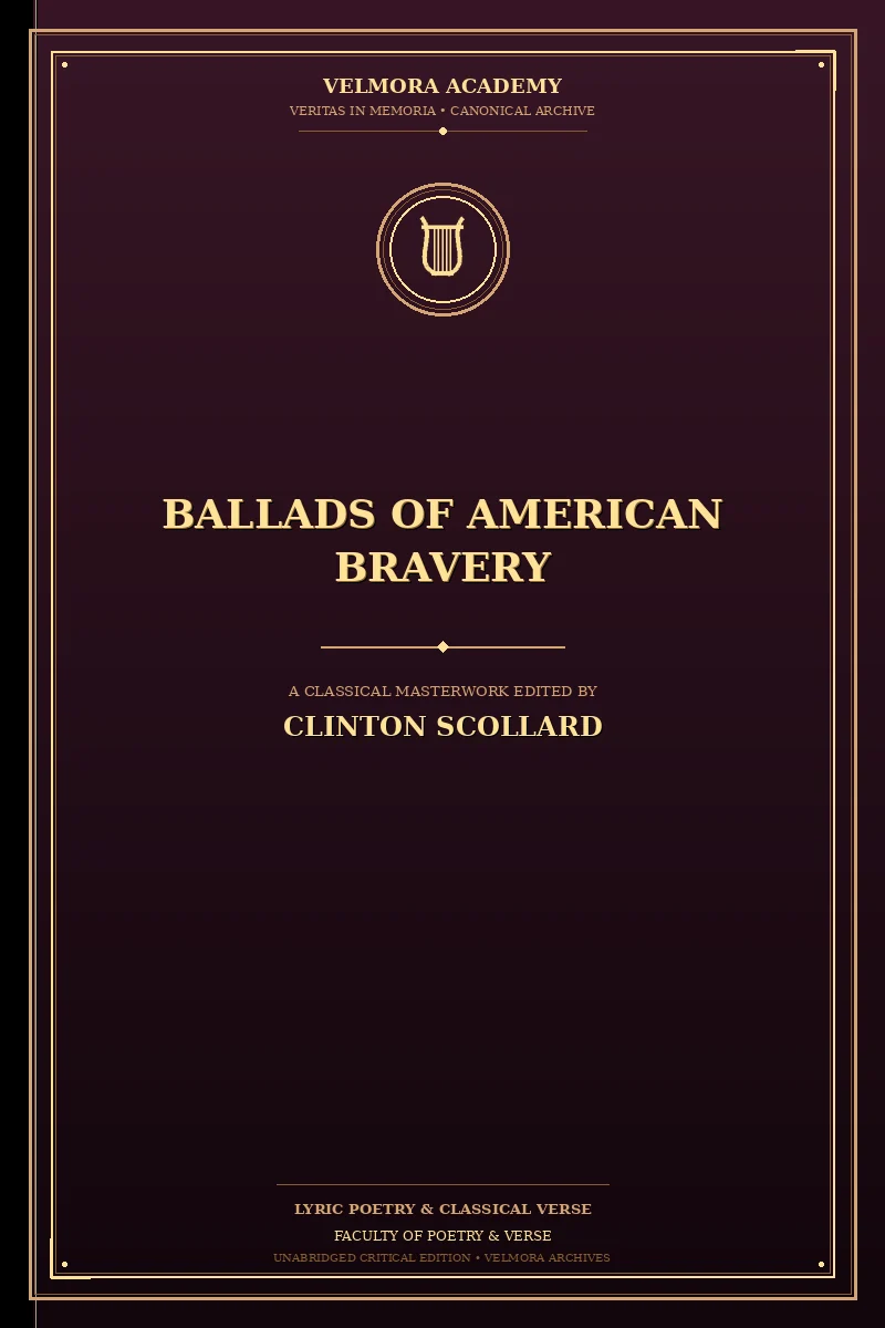 Ballads of American bravery