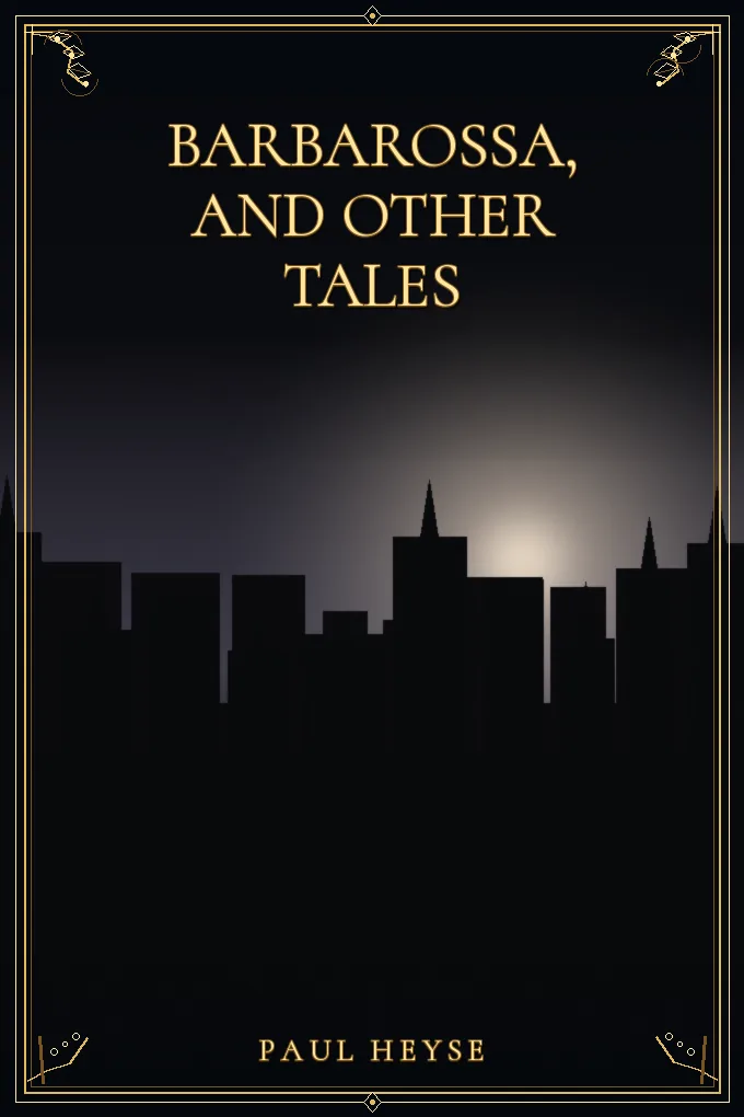 Barbarossa, and Other Tales