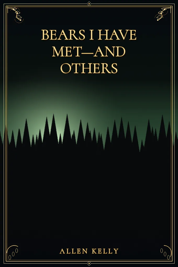 Cover of Bears I Have Met—and Others