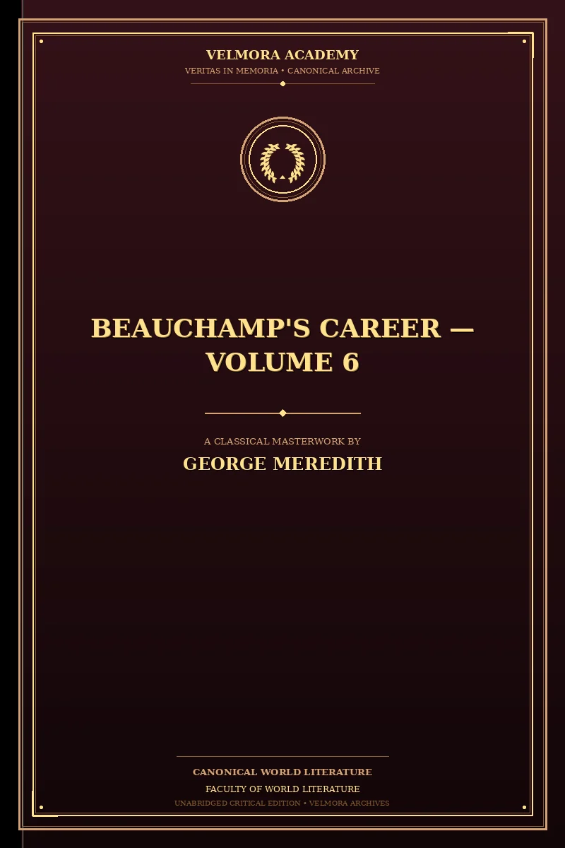 Cover of Beauchamp's Career — Volume 6