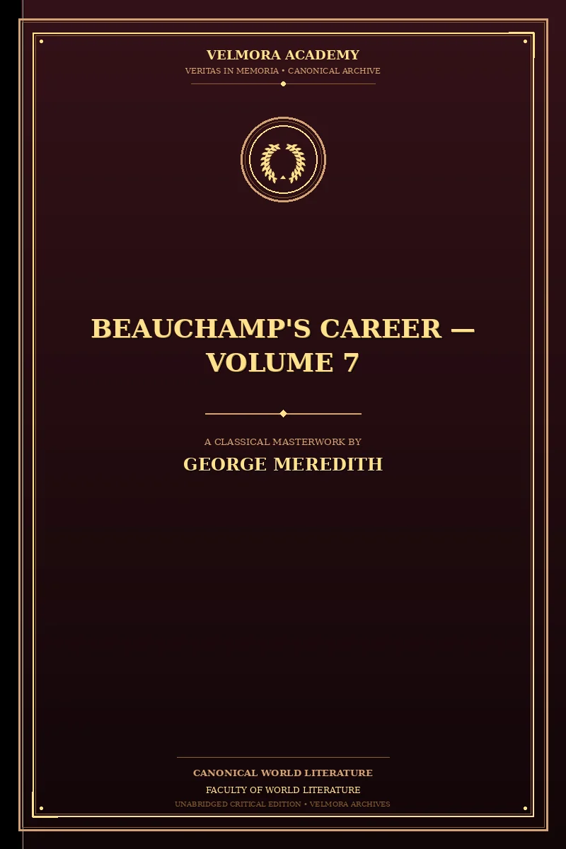 Cover of Beauchamp's Career — Volume 7