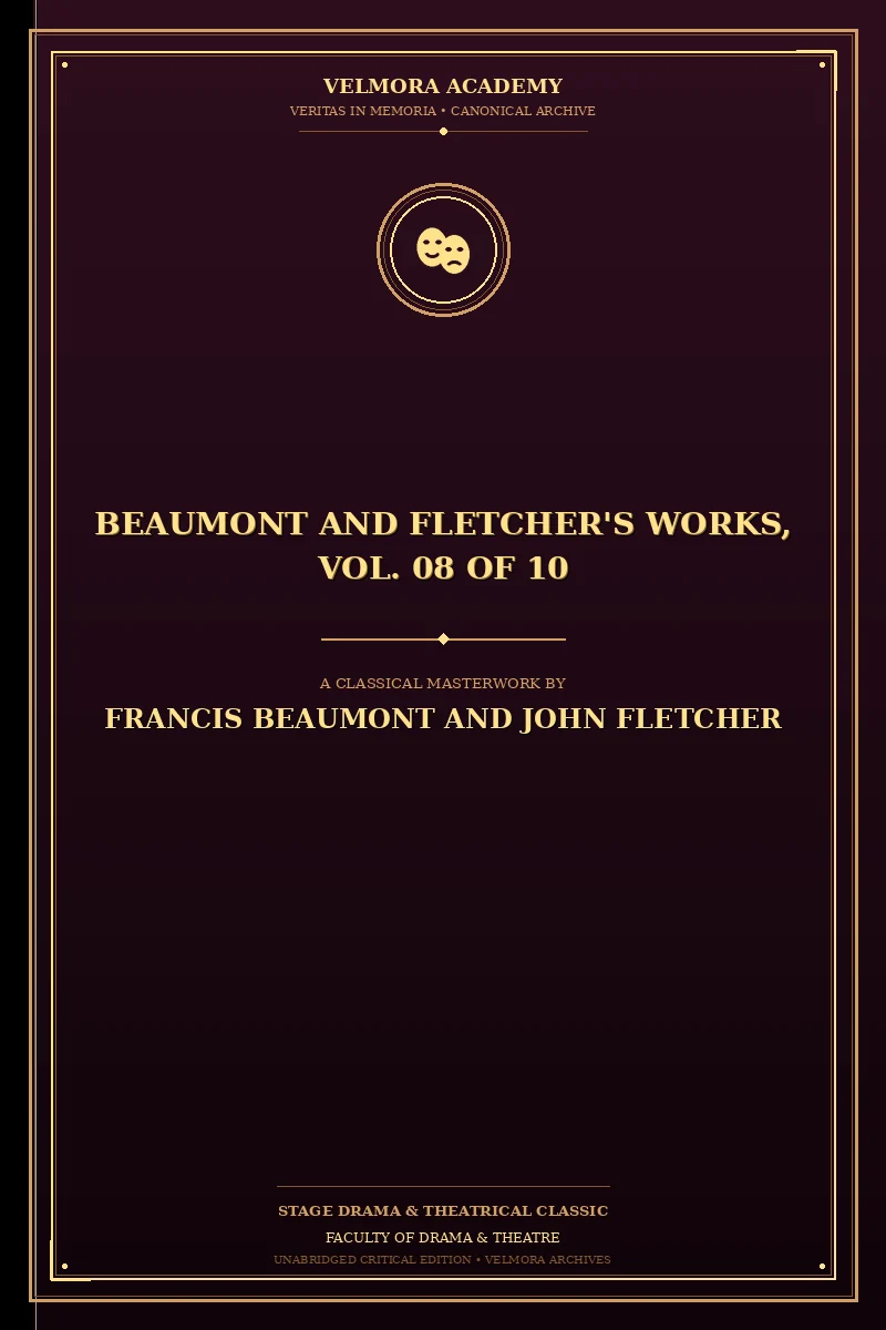 Cover of Beaumont and Fletcher's Works, Vol. 08 of 10