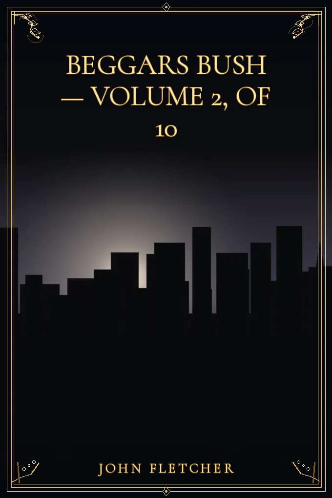 Cover of Beggars Bush — Volume 2