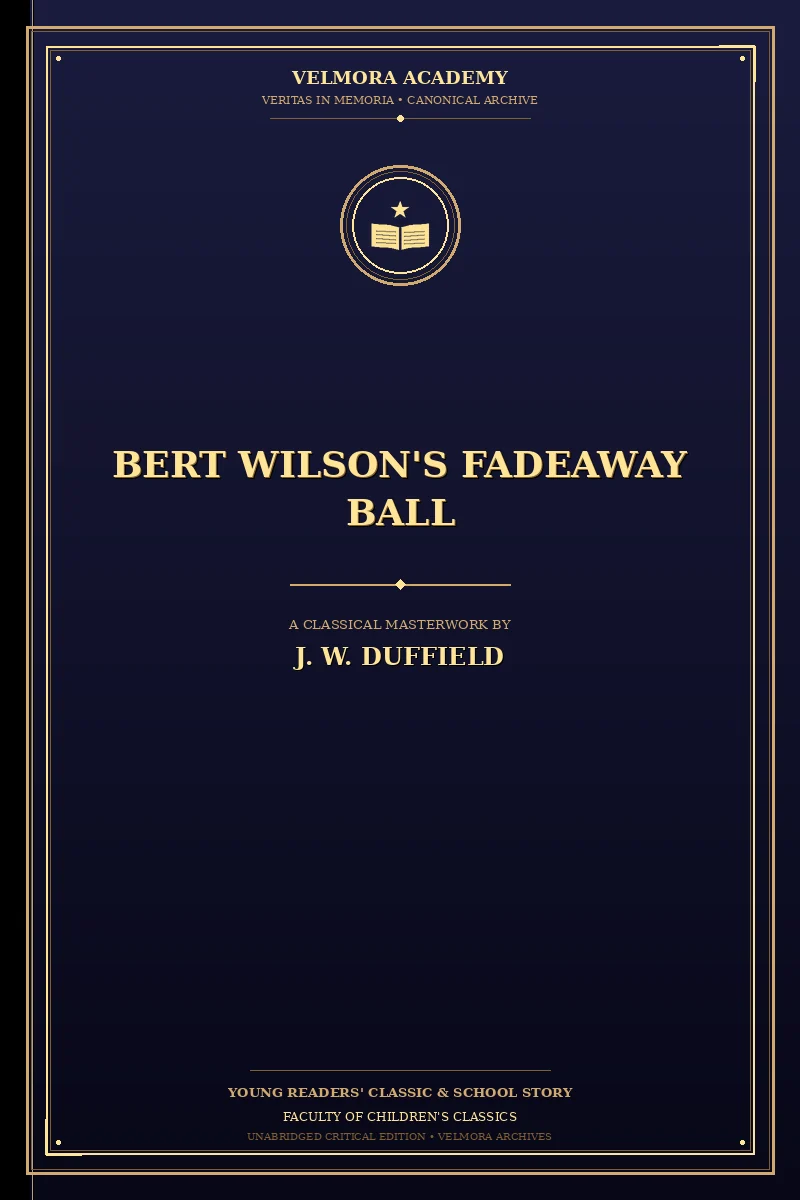 Cover of Bert Wilson's Fadeaway Ball