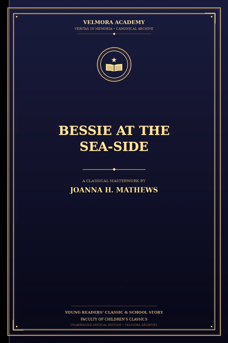 Bessie at the Sea-Side