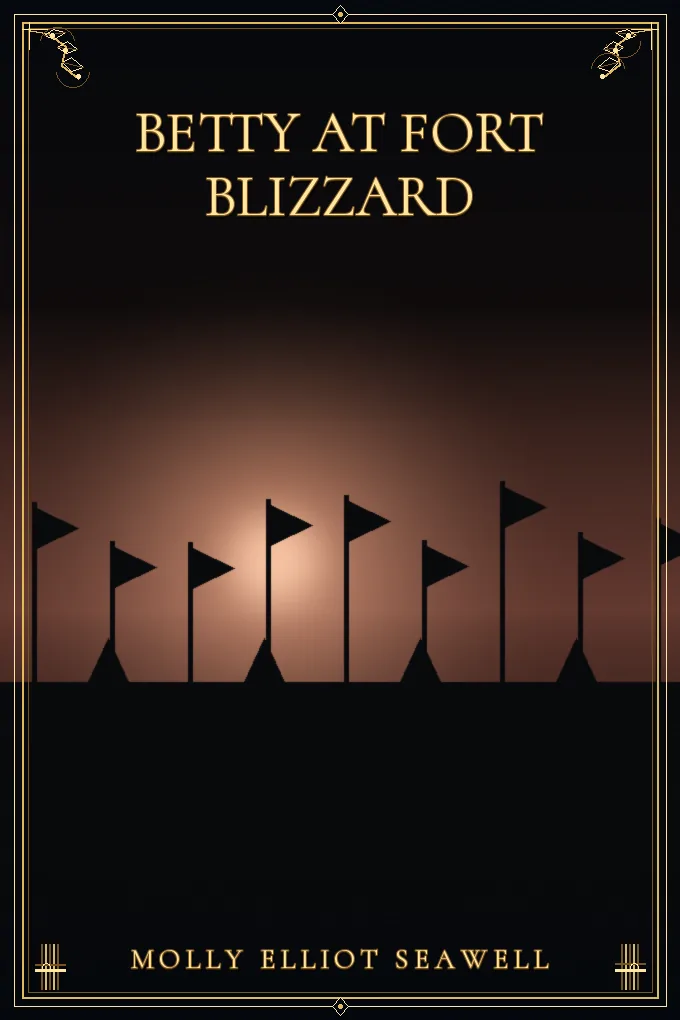 Betty at Fort Blizzard
