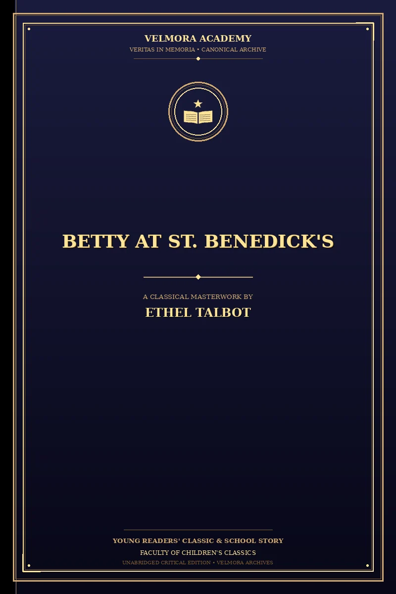 Cover of Betty at St. Benedick's