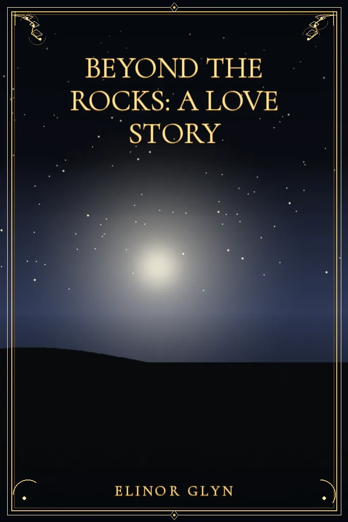 Beyond The Rocks: A Love Story