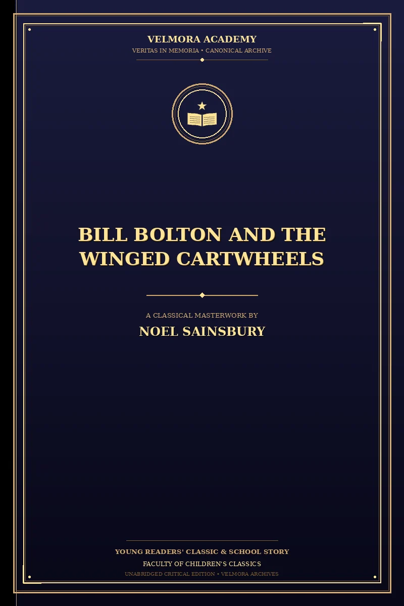 Bill Bolton and the Winged Cartwheels