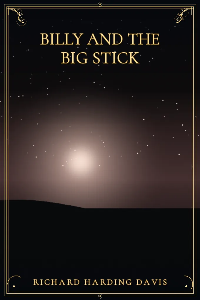 Billy and the Big Stick