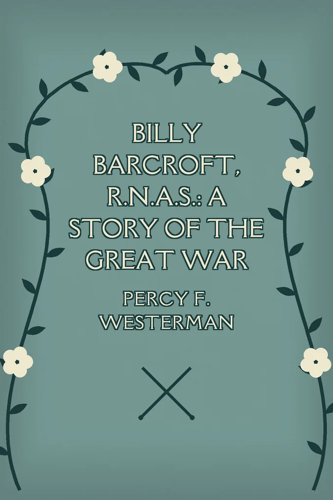 Billy Barcroft, R.N.A.S.