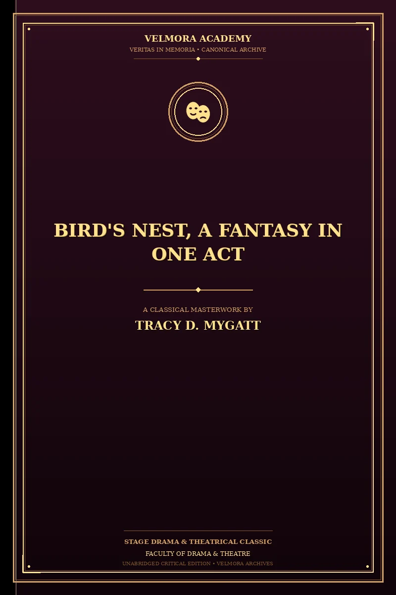 Cover of Bird's nest, a fantasy in one act