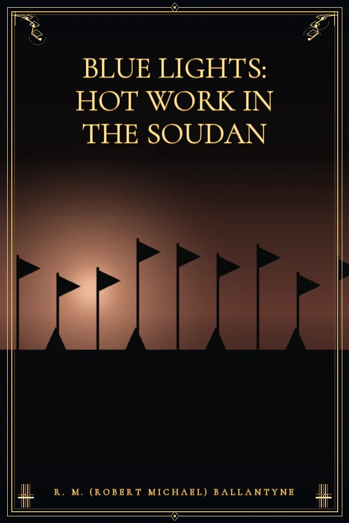 Cover of Blue Lights: Hot Work in the Soudan