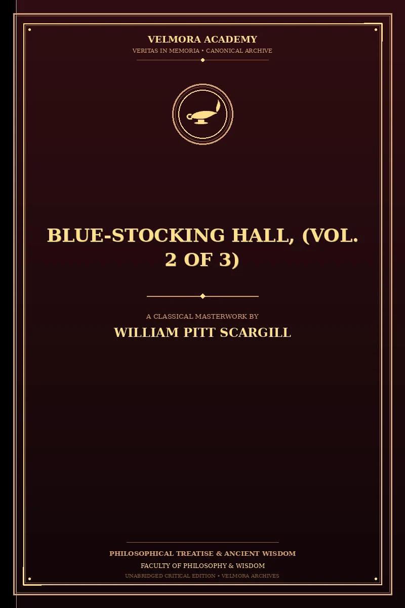Blue-Stocking Hall, (Vol. 2 of 3)