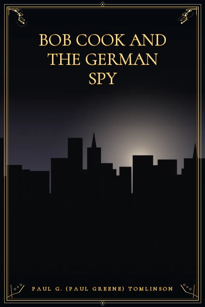 Cover of Bob Cook and the German Spy