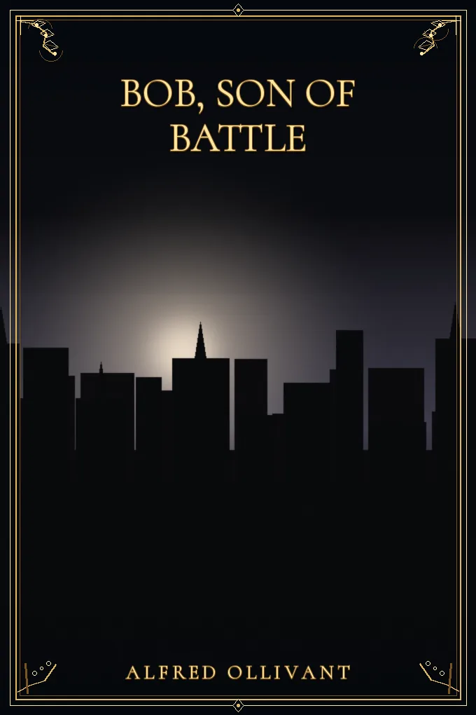 Bob, Son of Battle