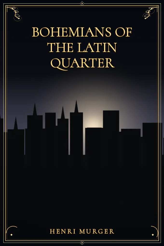 Cover of Bohemians of the Latin Quarter