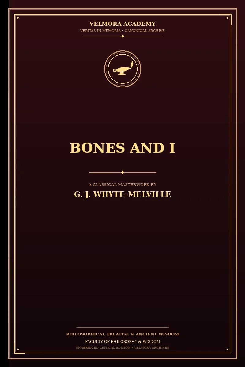 Bones and I