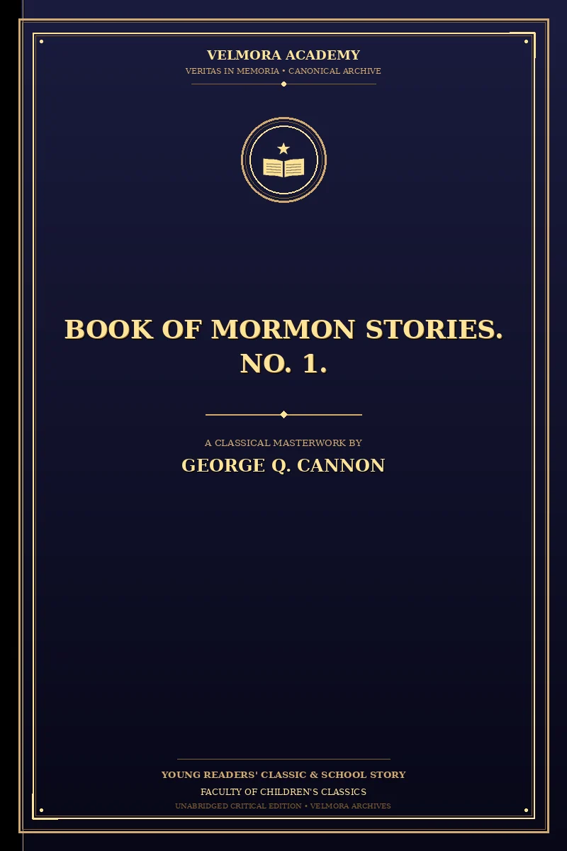 Book of Mormon Stories. No. 1.