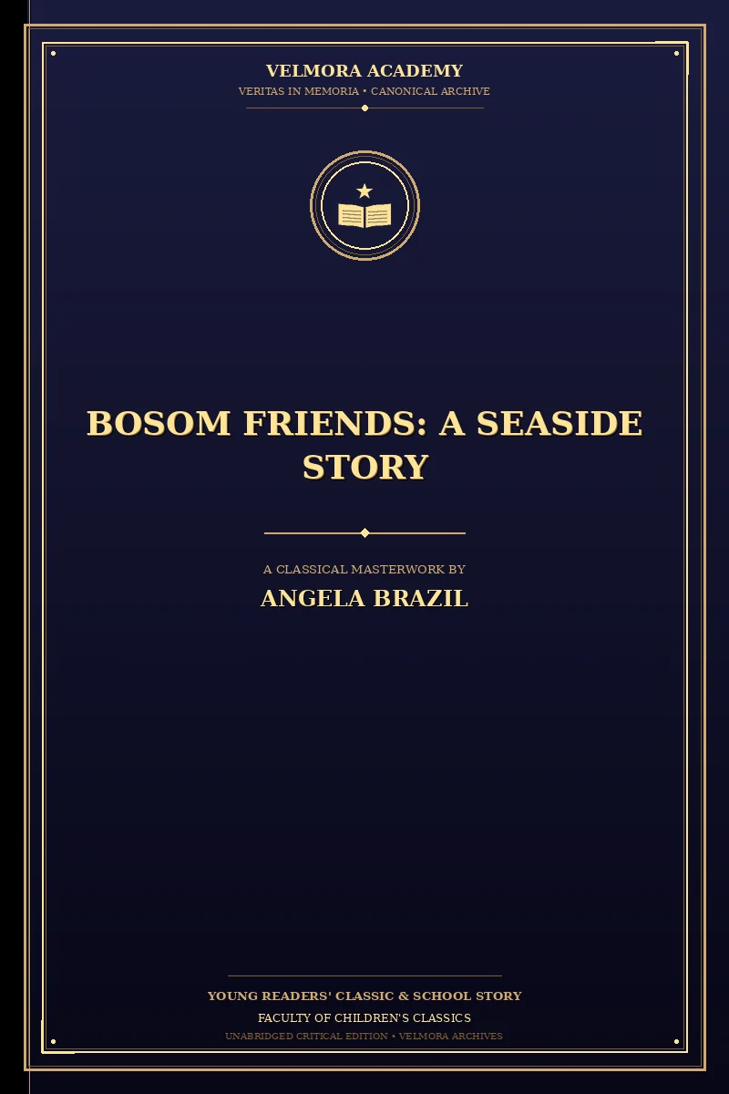 Bosom Friends: A Seaside Story