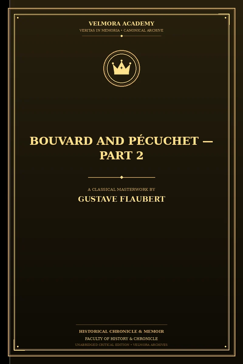Bouvard and Pécuchet — Part 2