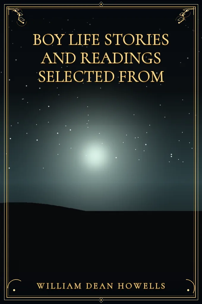 Boy Life Stories and Readings Selected From