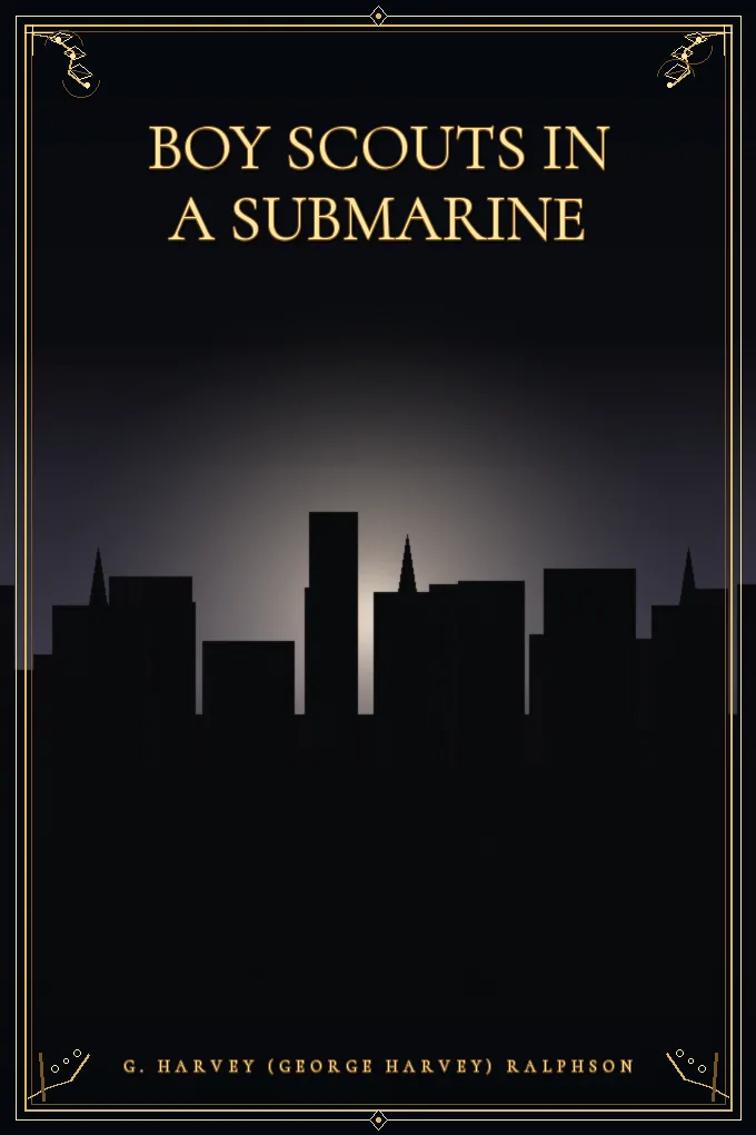 Cover of Boy Scouts in a Submarine