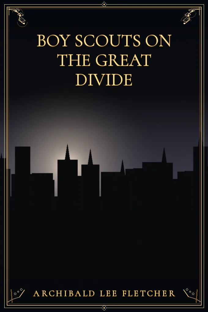 Boy Scouts on the Great Divide