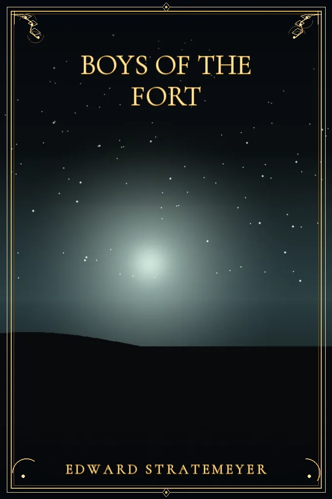 Boys of The Fort