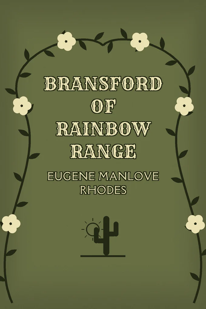 Bransford of Rainbow Range Originally
