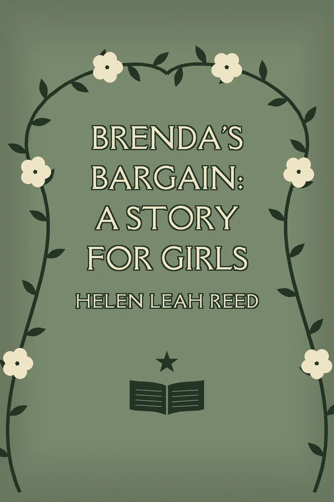 Cover of Brenda's Bargain: A Story for Girls
