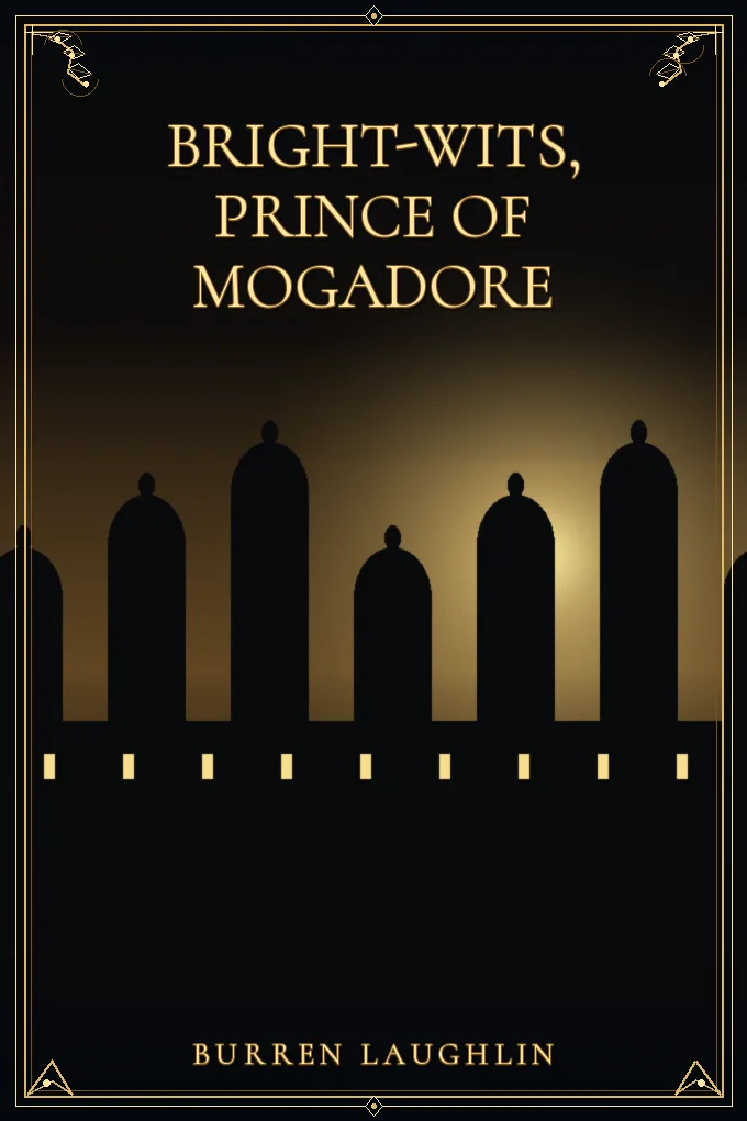Cover of Bright-Wits, Prince of Mogadore