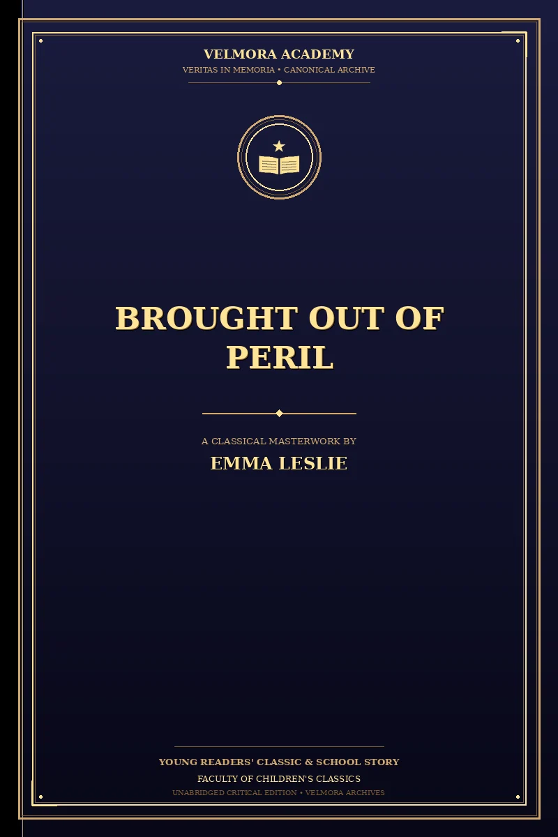 Brought out of peril
