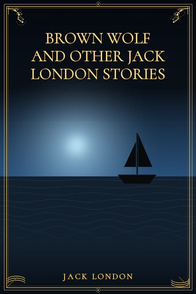Cover of Brown Wolf and Other Jack London Stories