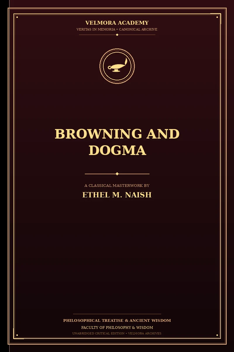Browning and Dogma