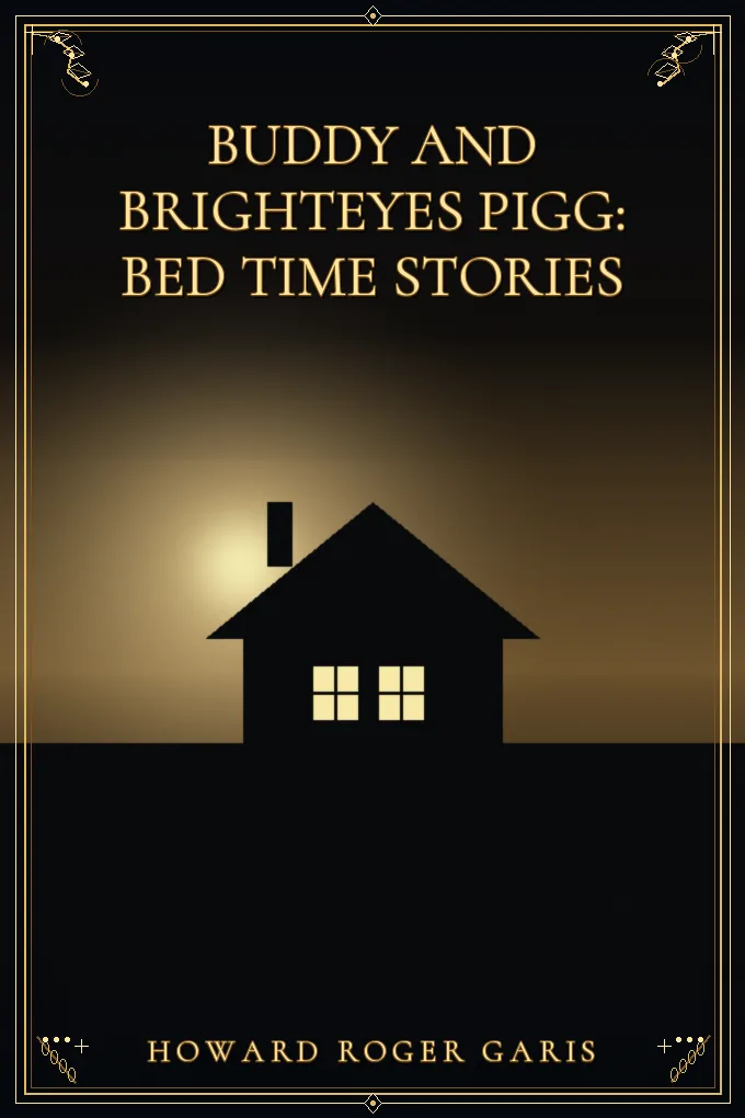 Cover of Buddy and Brighteyes Pigg: Bed Time Stories