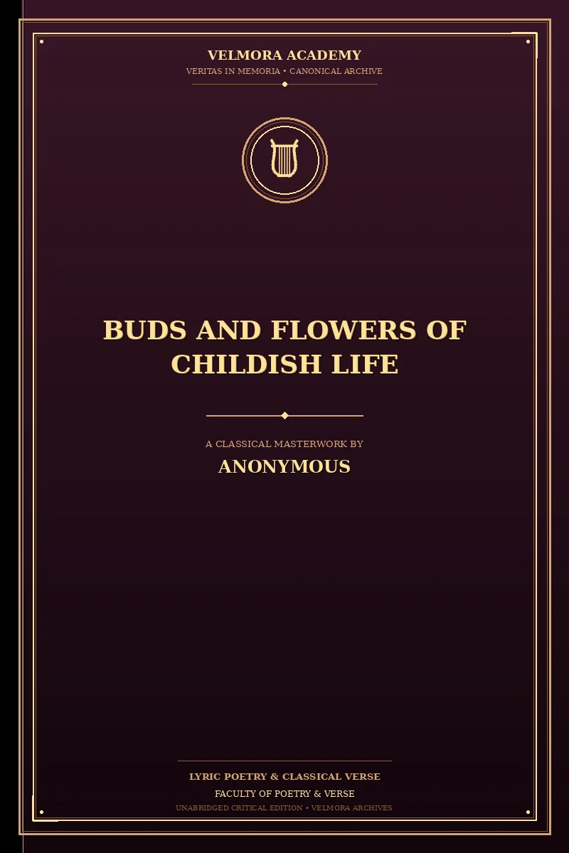 Buds and Flowers of Childish Life