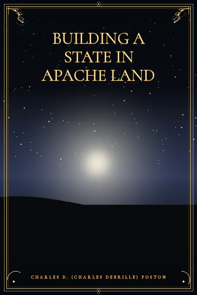 Building a State in Apache Land