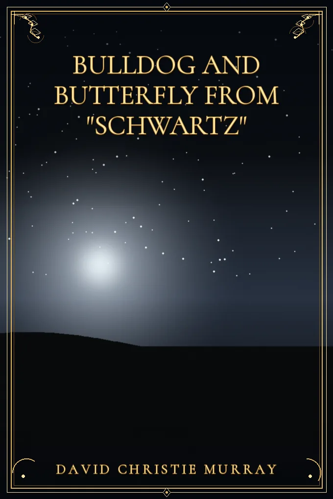 Cover of Bulldog And Butterfly From "Schwartz"