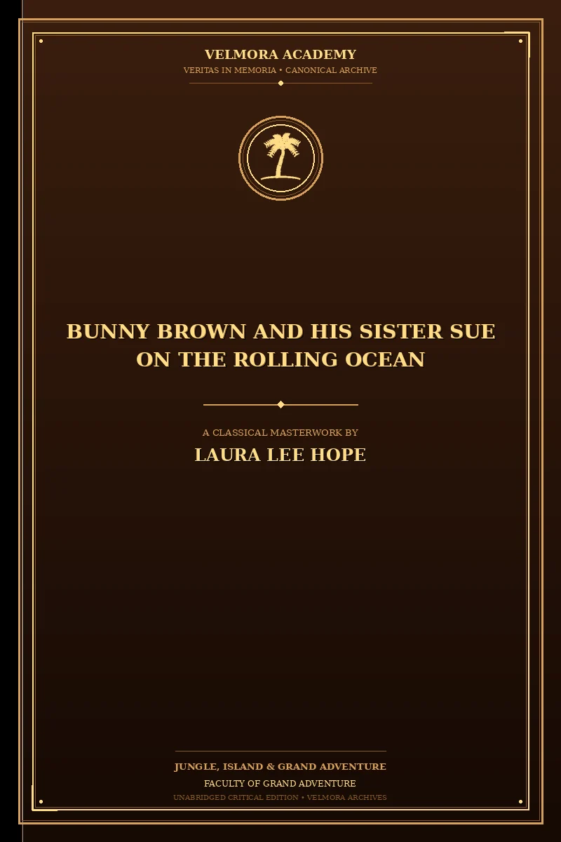 Bunny Brown and his sister Sue on the rolling ocean