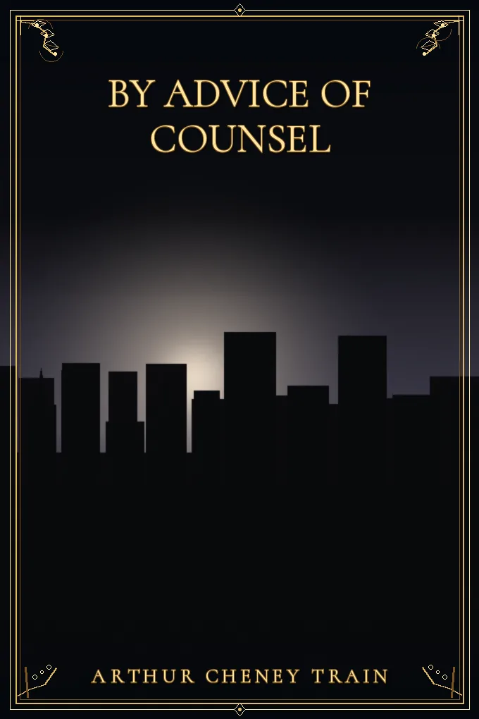 By Advice of Counsel